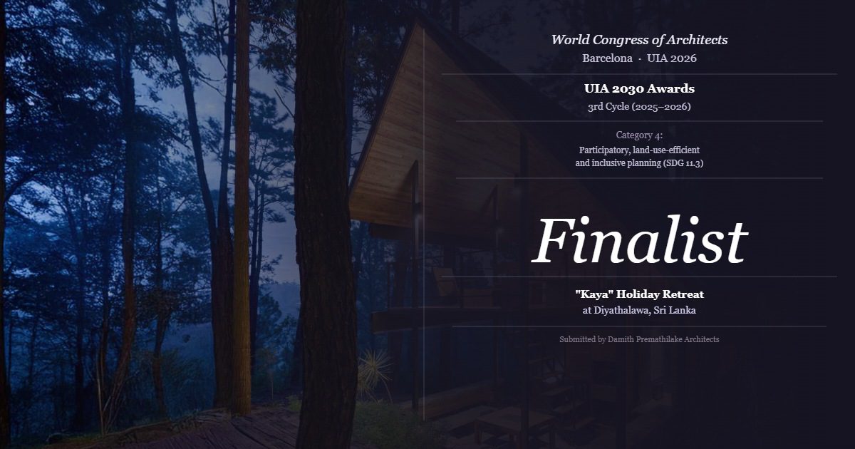 UIA 2030 Awards Finalist – Kaya Holiday Retreat, Diyathalawa, Sri Lanka